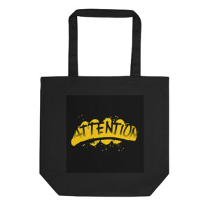 Eco Tote Bag "Attention Mode"