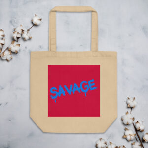 Eco Tote Bag "SAVAGE"