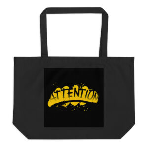 Large organic tote bag "Attention Mode"